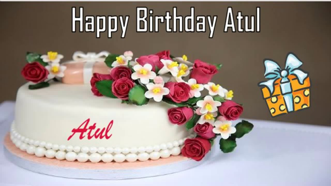 Birthday Wishes With Pictures
 Happy Birthday Atul Image Wishes