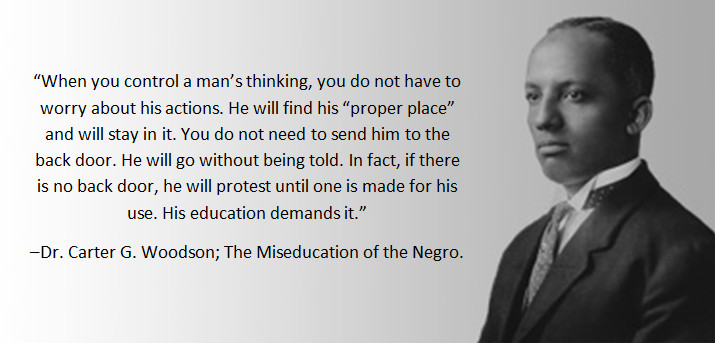Black History Quotes On Education
 Black Educator How the Afrikan Child is Miseducated