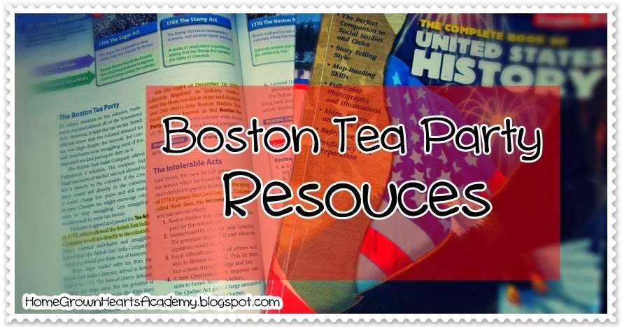 Boston Tea Party Project Ideas
 Home Grown Hearts Academy Homeschool Blog Boston Tea Party Resources for Kids