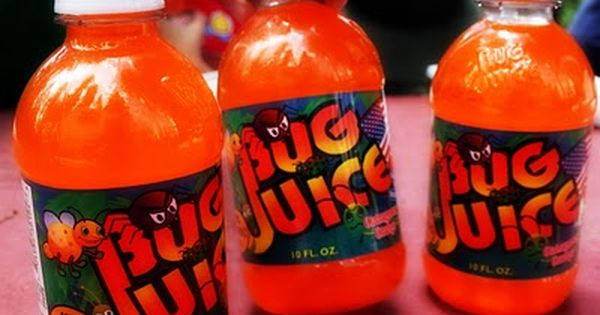 Bug Juice Drink
 Bug juice drink Where do you these