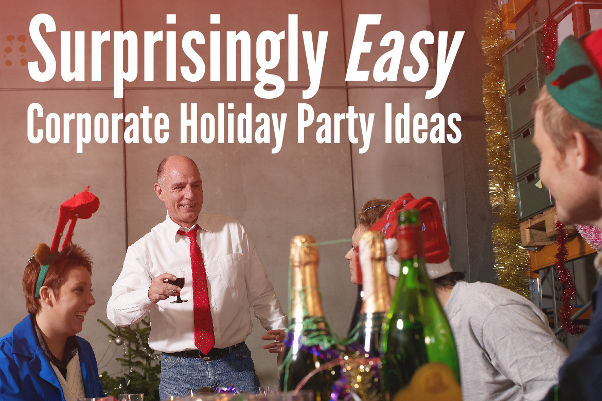Business Holiday Party Ideas
 A V Party Rentals Surprisingly Easy Corporate Holiday
