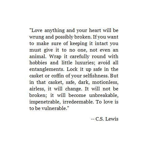 C.S Lewis Quotes Love
 Cs Lewis Love Quotes QuotesGram
