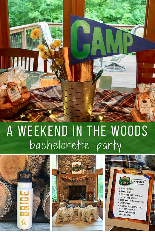 Cabin Bachelorette Party Ideas
 A Weekend in the Woods Camp Themed Bachelorette Party