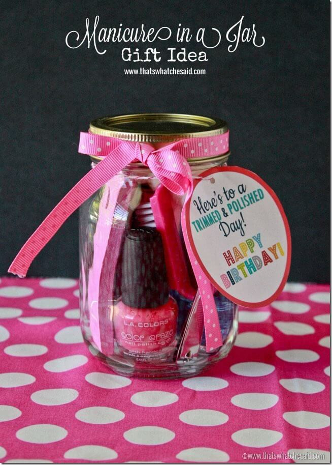 Cheap Birthday Gifts
 Manicure in a Jar Gift Idea Printable