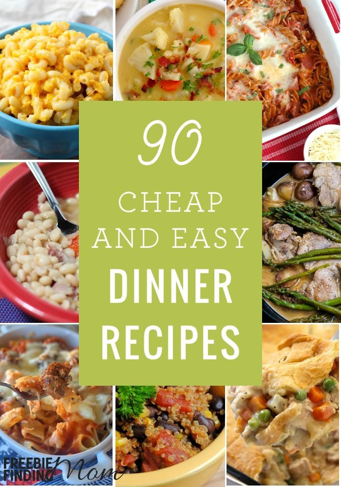 Cheap Dinner Ideas For Family
 90 Cheap Quick Easy Dinner Recipes