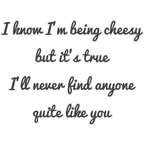 Cheesy Relationship Quotes
 Cheesy I Love You Quotes QuotesGram