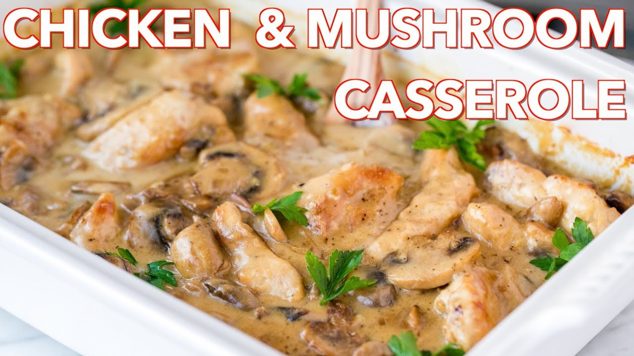 Chicken And Cream Of Mushroom Casserole
 Dinner Chicken and Mushroom Casserole Recipe Natasha s