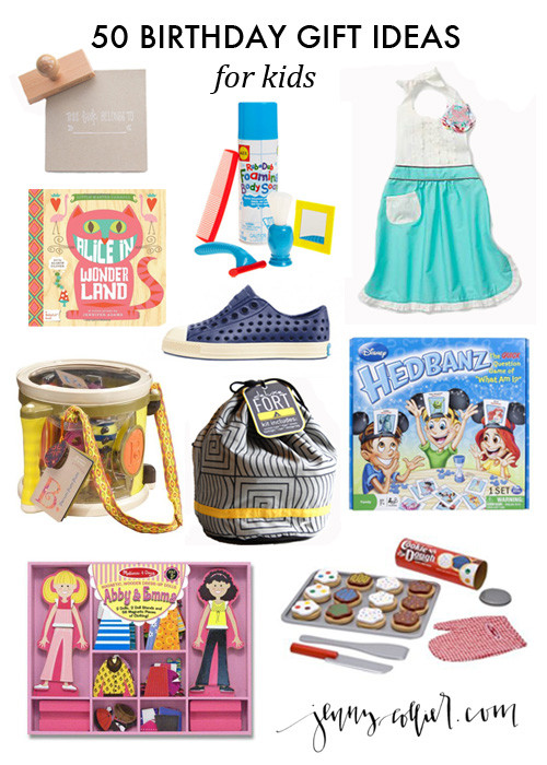 Child Birthday Gift Ideas
 50 Birthday Gift Ideas for Kids jenny collier blog