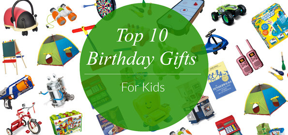 Child Birthday Gift Ideas
 Top 10 Birthday Gifts for Kids Evite
