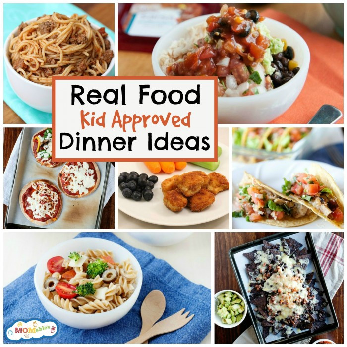 Child Dinner Recipes
 10 Real Food Kid Approved Dinner Ideas