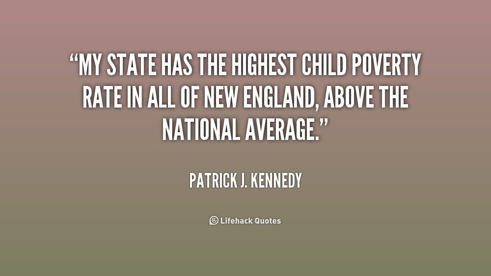 Child Poverty Quote
 Childhood Poverty Quotes QuotesGram