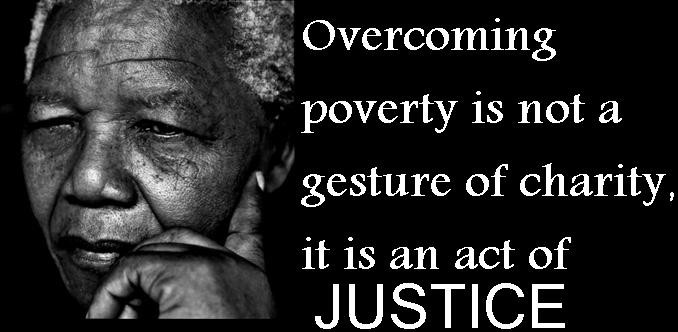 Child Poverty Quote
 "Over ing poverty is not a gesture of charity