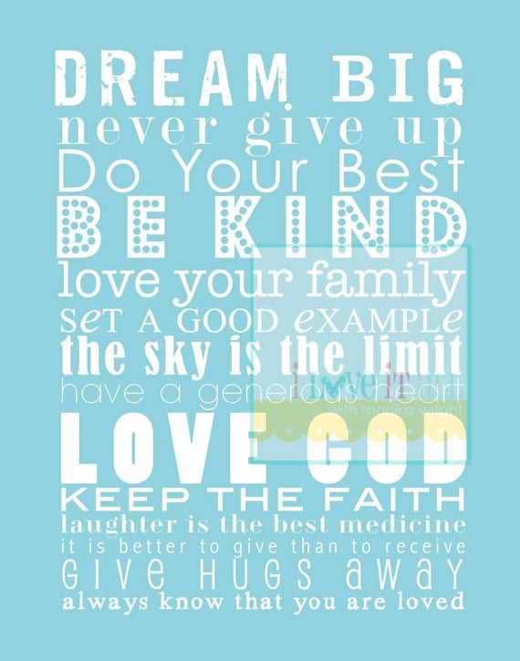 Children Dreams Quotes
 Items similar to Typography Print Dream Big Be Kind Love