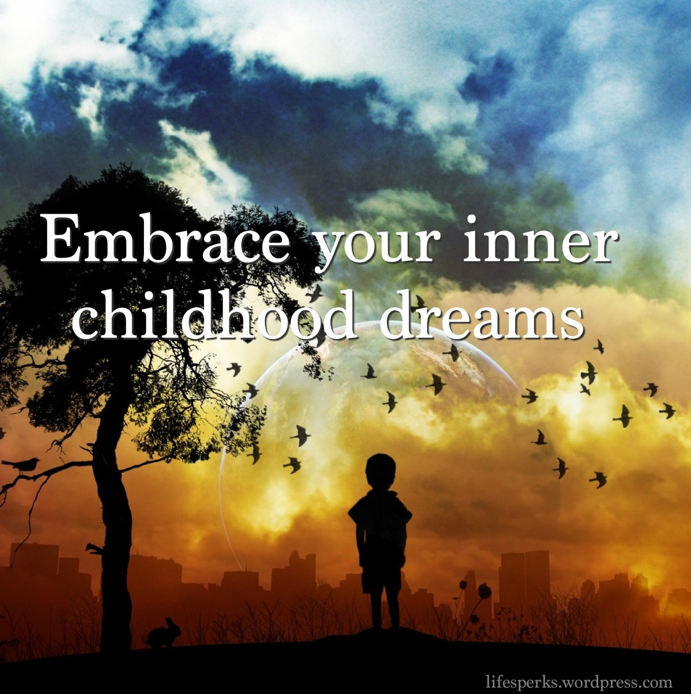Children Dreams Quotes
 Famous quotes about Childhood Dream Quotation