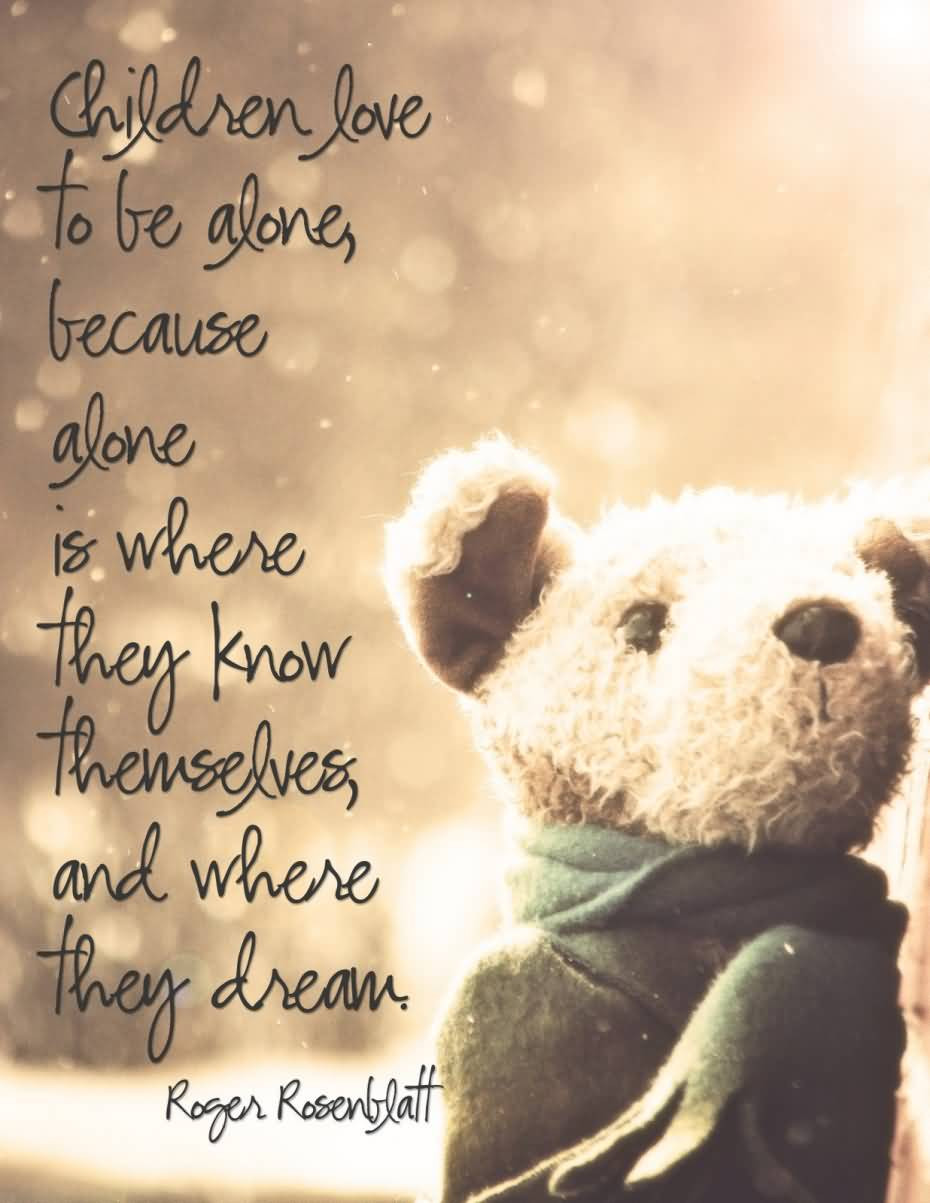 Children Dreams Quotes
 54 Best Childhood Quotes & Sayings