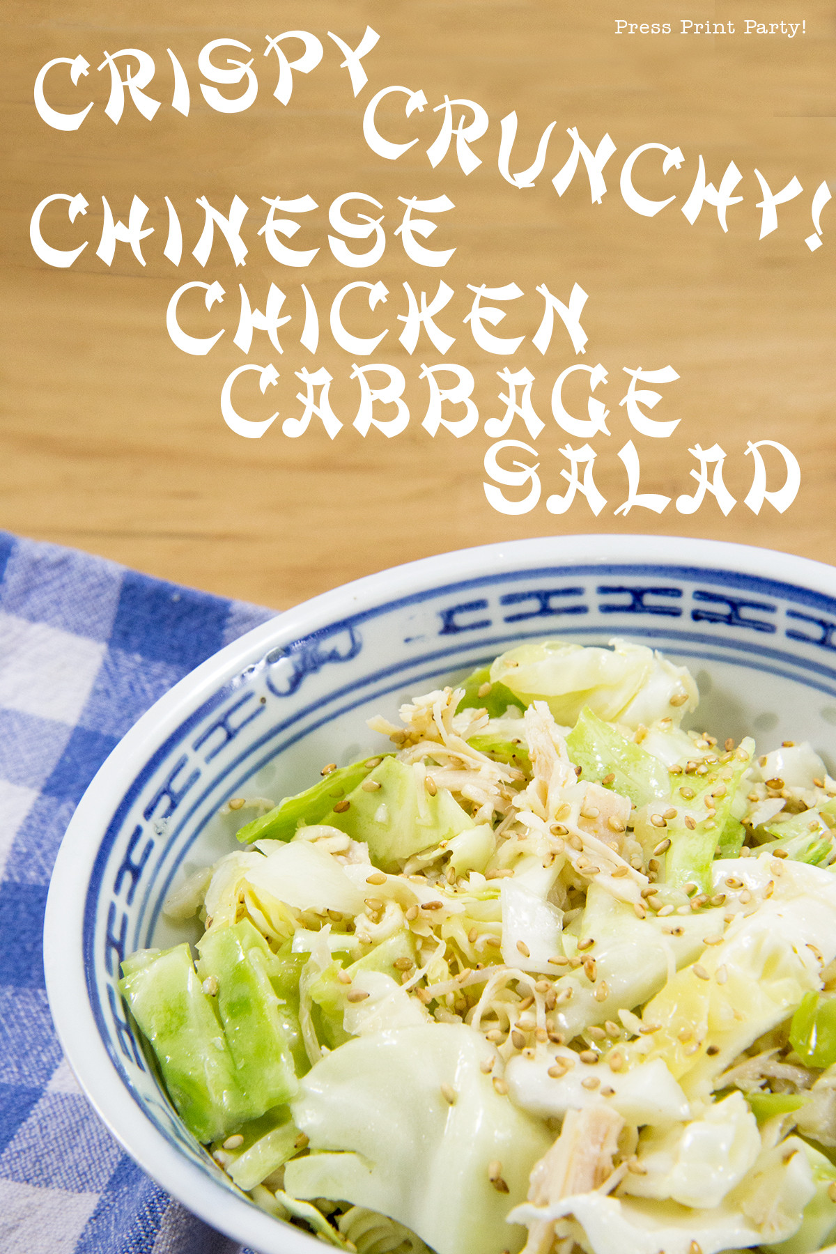 Chinese Chicken Cabbage Salad
 Crispy Crunchy Chinese Chicken Cabbage Salad Press Print