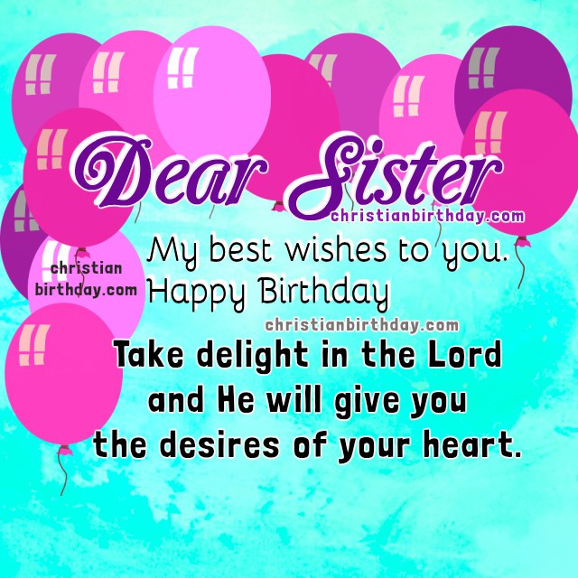 Christian Birthday Wishes For Sister
 Birthday wishes For Sister non secular Grazyna Chara