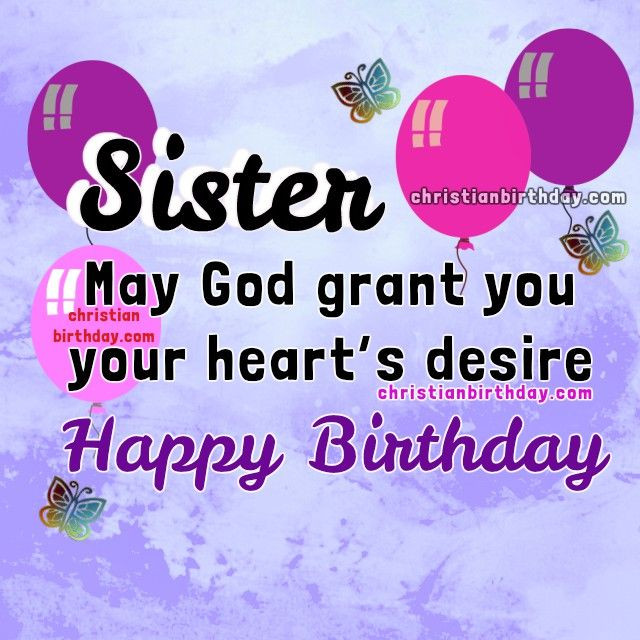 Christian Birthday Wishes For Sister
 552 best Holidays images on Pinterest
