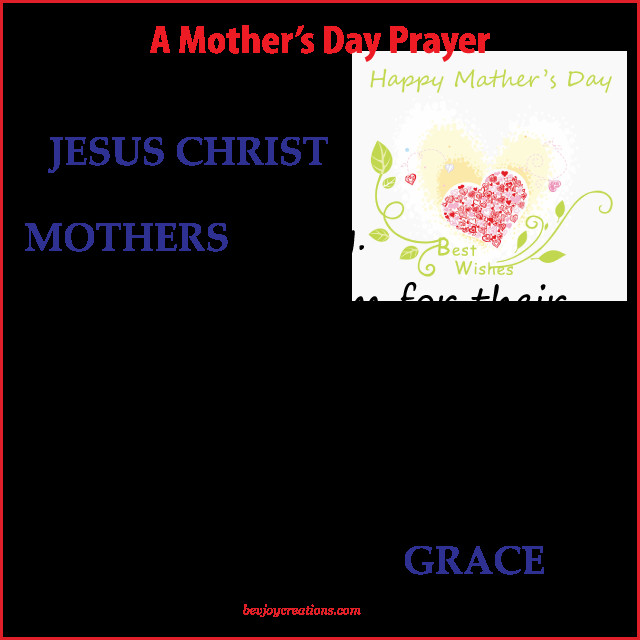 Christian Mother Quotes
 A Prayer for Mothers ♕ Lord Jesus Saves︵‿ †