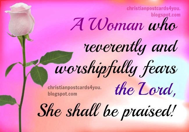 Christian Mother Quotes
 Christian Quotes for a Woman who fears the Lord