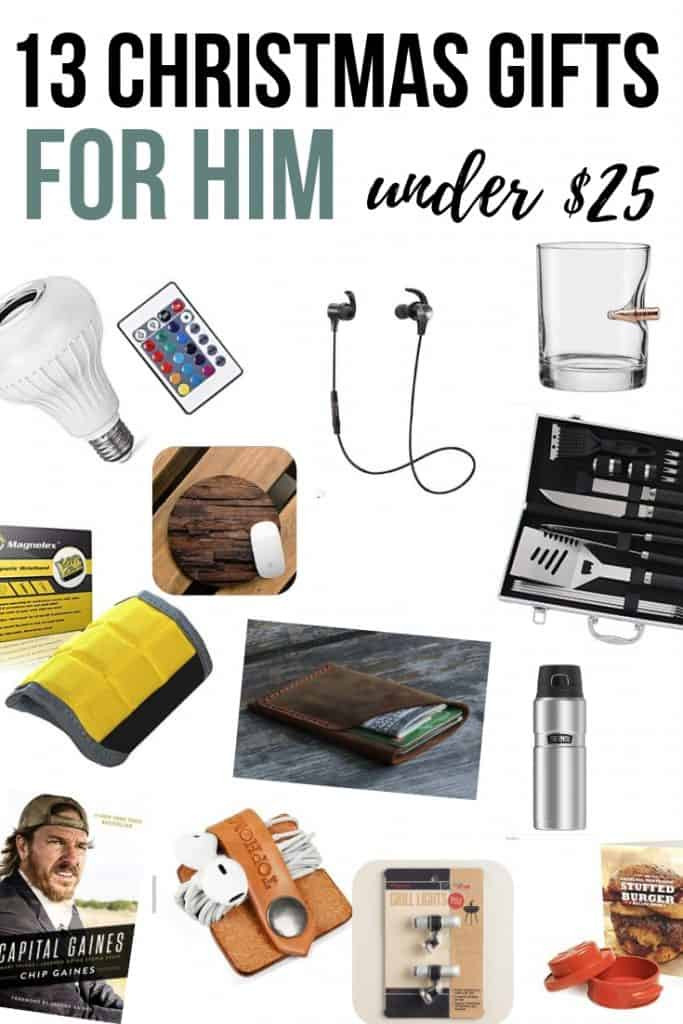 Christmas Gift Ideas For Him Under $25
 Christmas Gifts For Guys Under $25 Making Manzanita