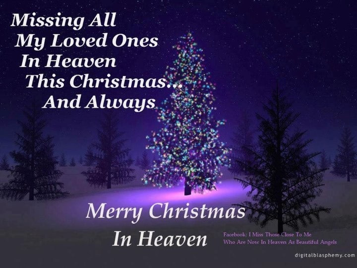 Christmas In Heaven Quotes
 In Heaven Quotes Missing A Loved e QuotesGram