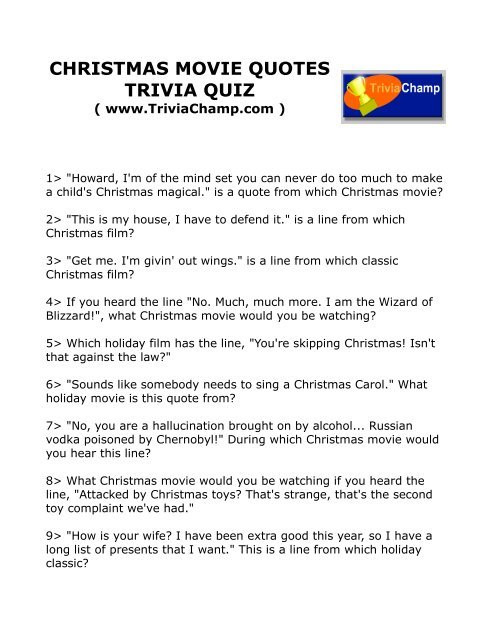 Christmas Movie Quotes Quiz
 CHRISTMAS MOVIE QUOTES TRIVIA QUIZ Trivia Champ