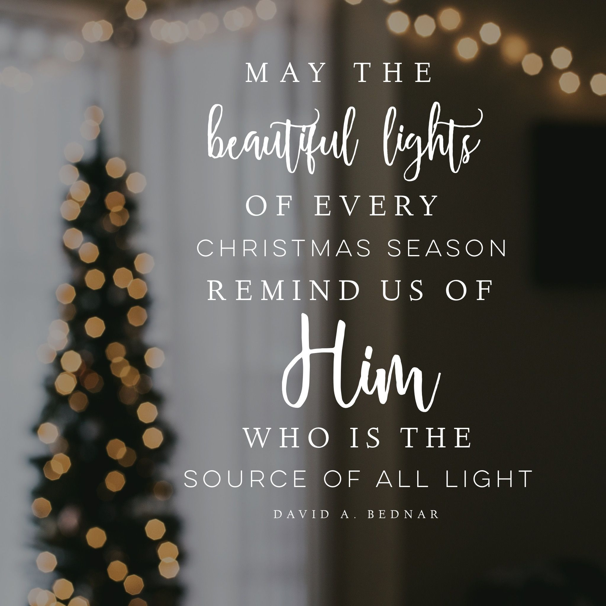 Christmas Quote Christian
 "May the beautiful lights of every Christmas season remind