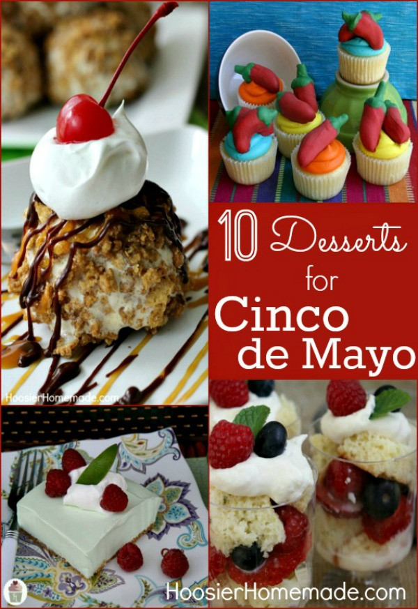 Cinco De Mayo Dessert Recipes
 Cinco de Mayo Food Ideas Recipe