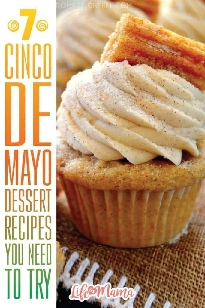 Cinco De Mayo Dessert Recipes
 7 Cinco de Mayo Dessert Recipes You Need To Try