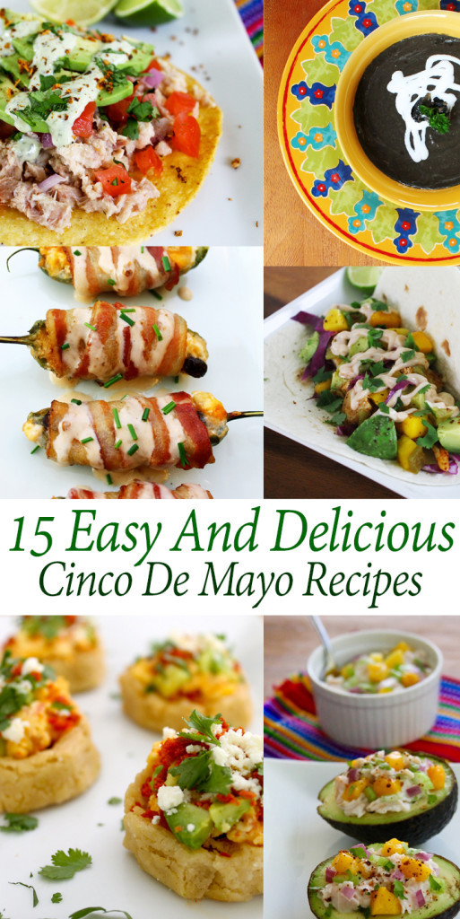 Cinco De Mayo Recipes For Kids
 15 Easy And Delicious Cinco De Mayo Recipes Growing Up