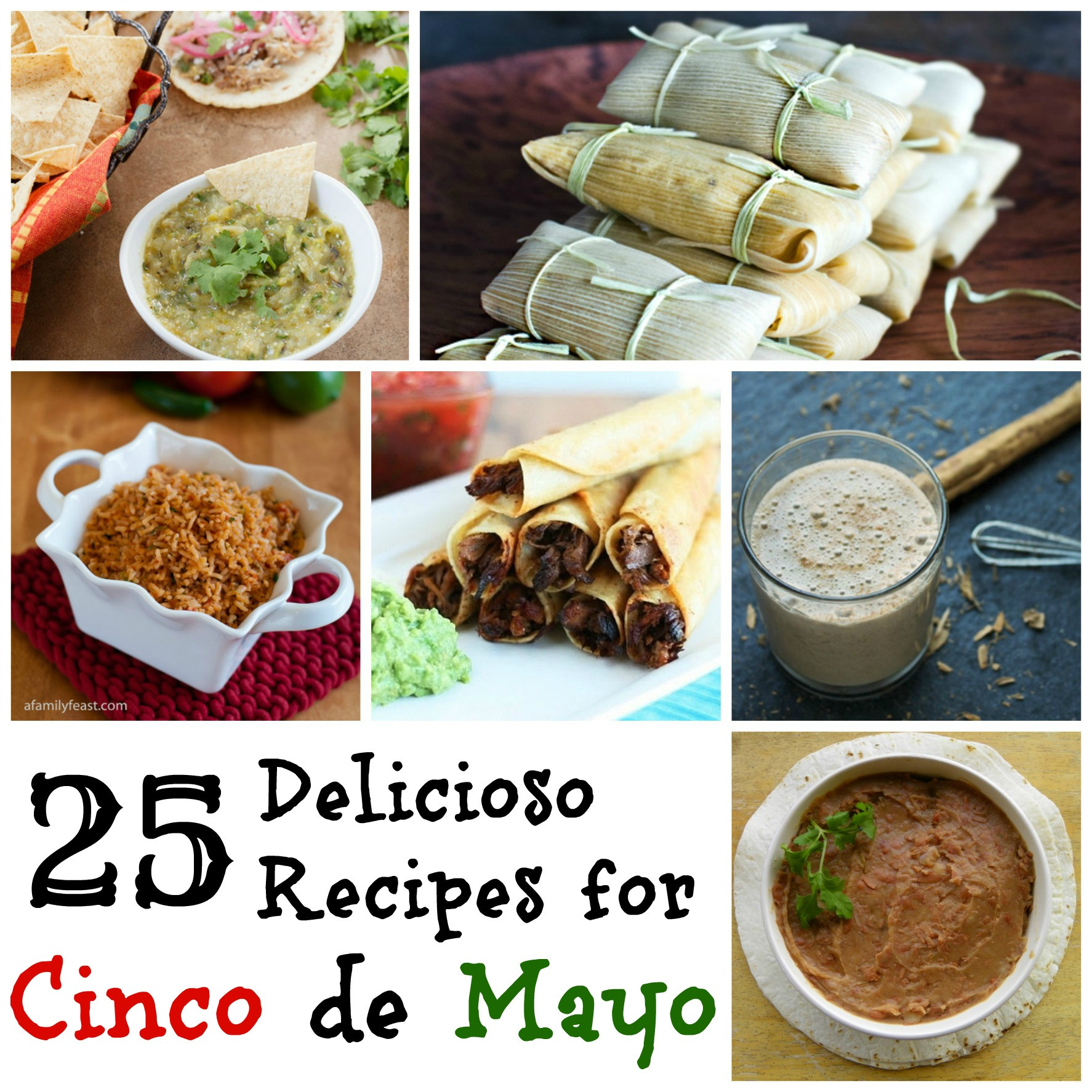 Cinco De Mayo Recipes For Kids
 25 Delicioso Recipes for Cinco de Mayo