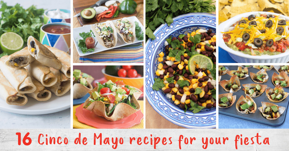 Cinco De Mayo Recipes For Kids
 16 Festive Cinco de Mayo Recipes