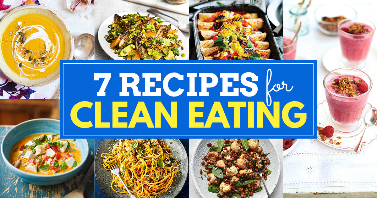 Clean Eating Blogs
 7 Recipes for Clean Eating
