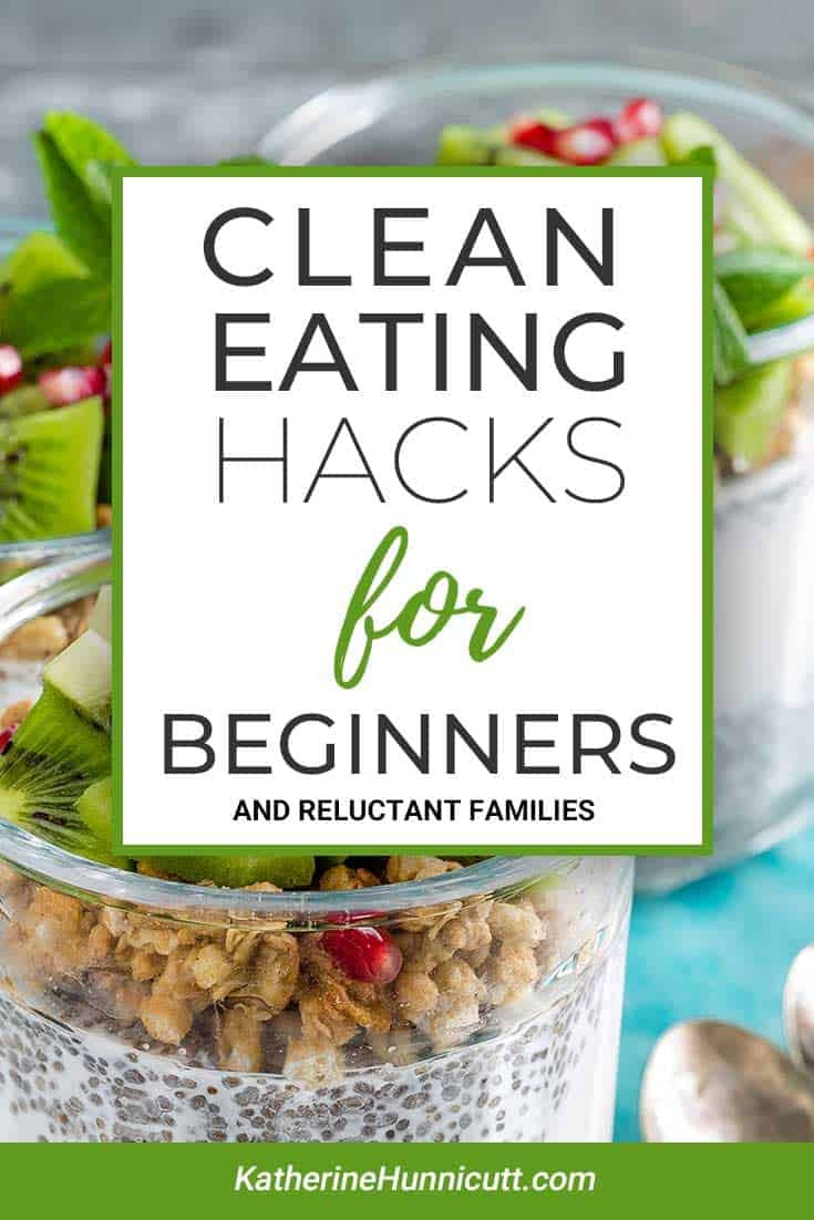 Clean Eating For Picky Eaters
 How to Start Clean Eating for Beginners and Families Mom
