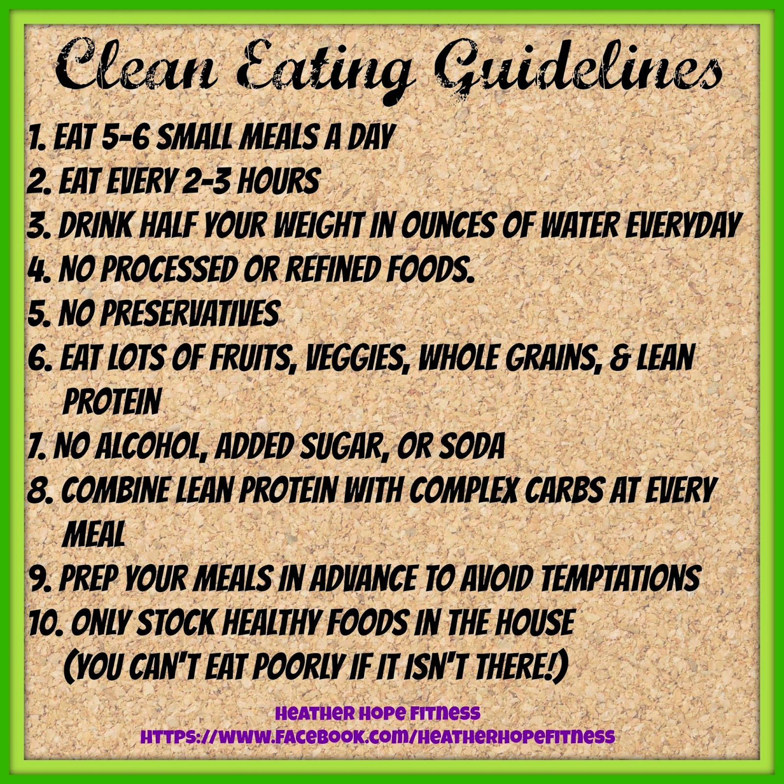 Clean Eating Guidelines
 The Fit Life Clean Eating