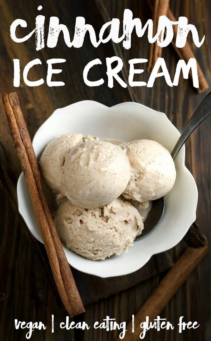 Clean Eating Ice Cream
 1945 best Vegan Desserts images on Pinterest