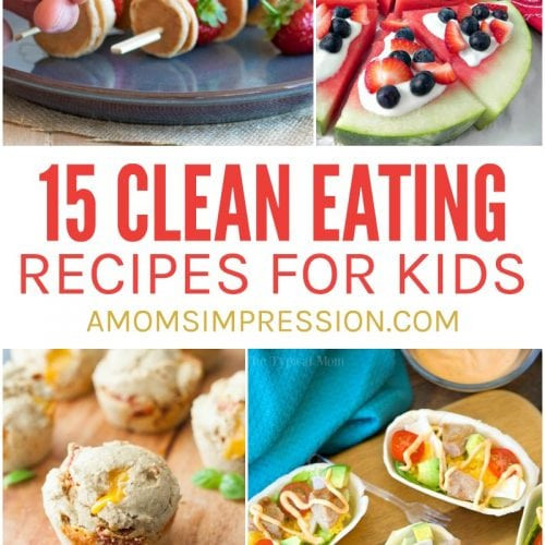 Clean Eating Recipes For Kids
 Recipes Archives A Mom s Impression