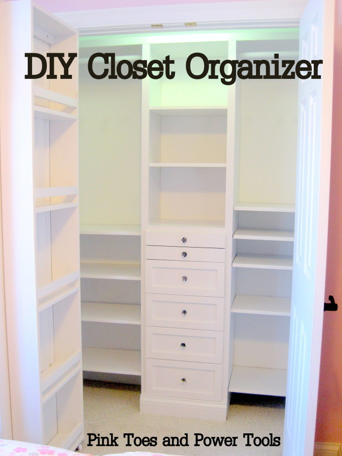Closet Organizer Ideas DIY
 How to Build a Closet Organizer The Reveal 