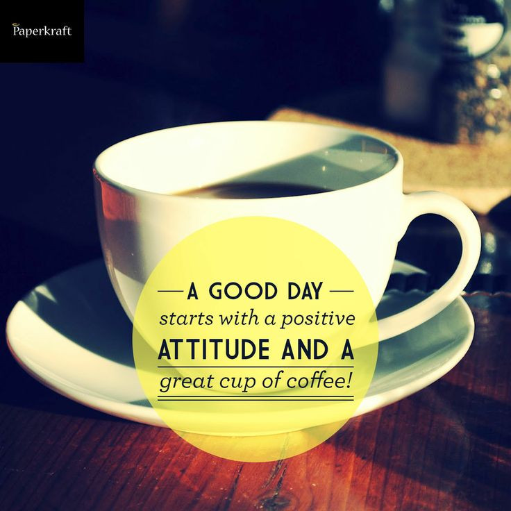 Coffee Motivational Quotes
 Coffee Inspiration