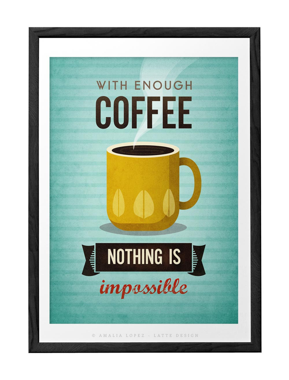 Coffee Motivational Quotes
 Coffee print typographical print Coffee poster Motivational