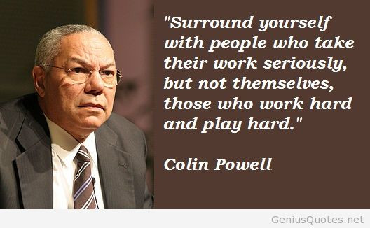 Colin Powell Quote Leadership
 34 Awesome Colin Powell Quotes The Famous American