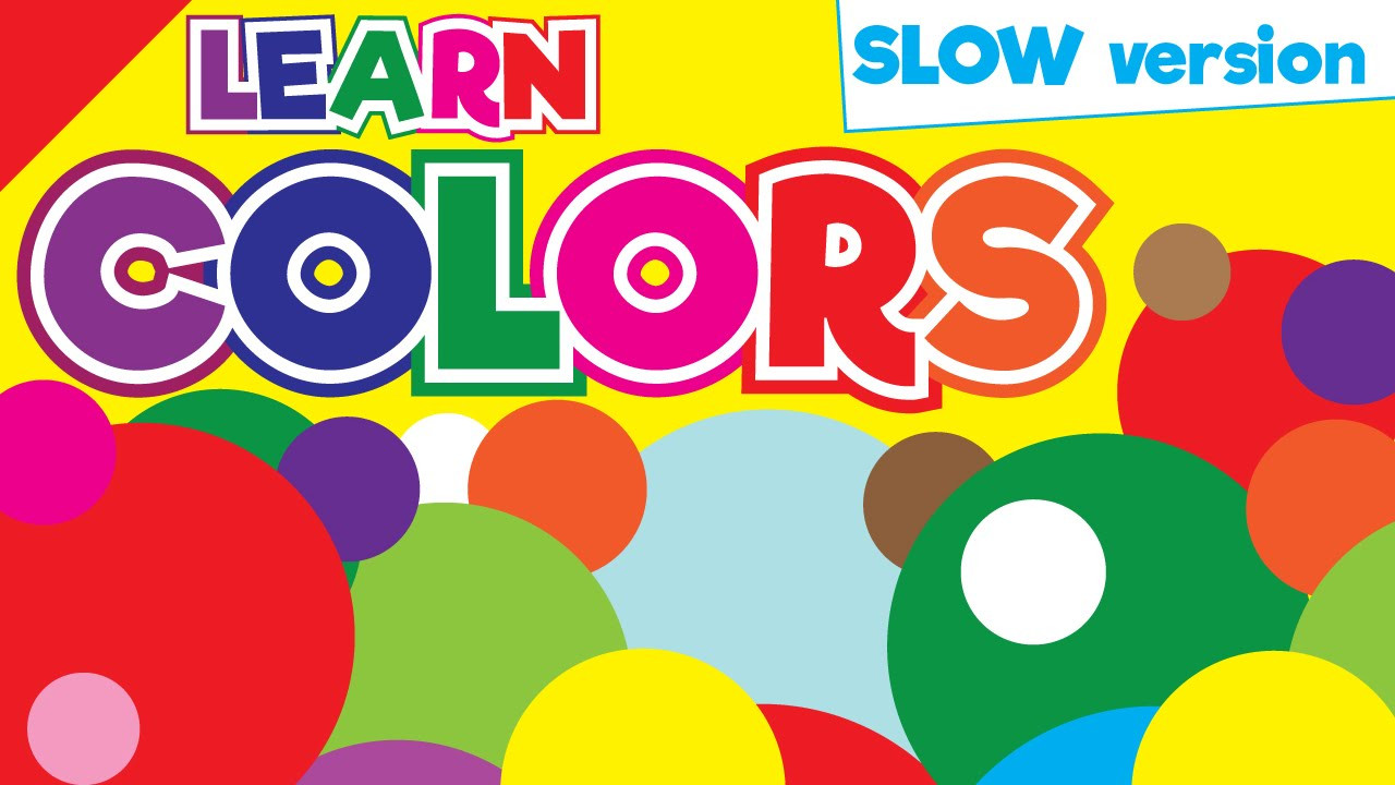 Coloring Ideas For Kids
 Colors Song Slow Version Learn Colors in English