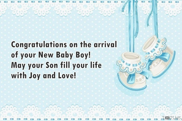 Congratulations Quotes Baby Boy
 Congrats on the first arrival Txts