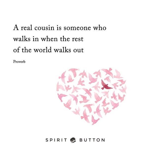 Cousin Family Quotes
 Cousins quotes Best funny cousins quotes for instagram 2018