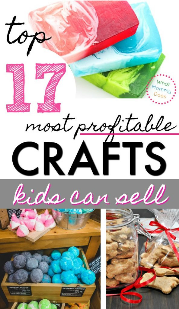Crafts For Kids To Sell
 17 Best Things for Kids to Make and Sell What Mommy Does