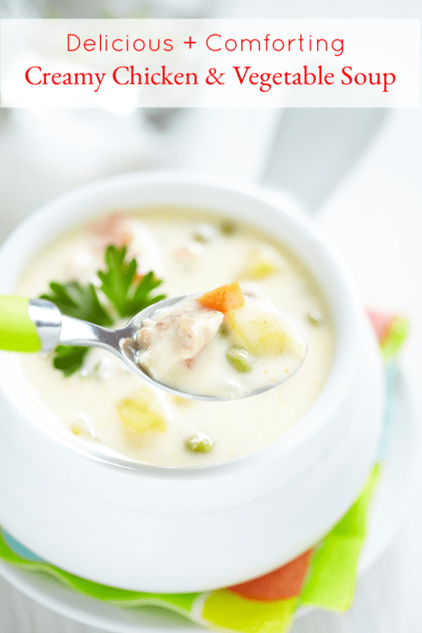 Creamy Chicken And Vegetable Soup
 Creamy Chicken and Ve able Soup Recipe Gluten Free and