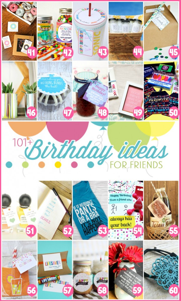 Creative Birthday Gift Ideas For Best Friend
 101 easy birthday t ideas and FREE printables