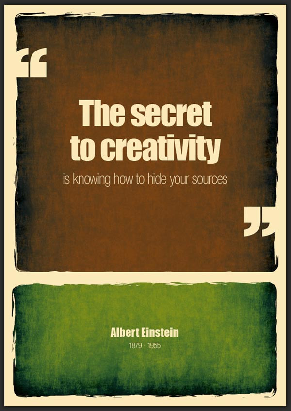 Creative Inspirational Quotes
 10 Quotes on Creativity by Creative People