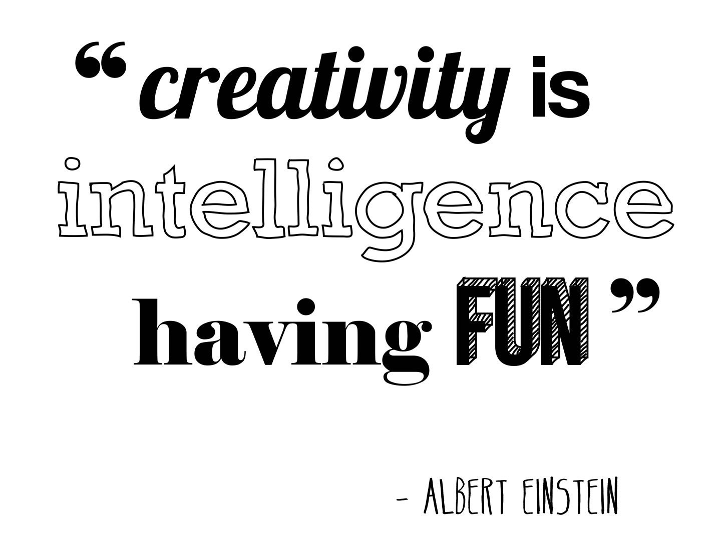 Creative Inspirational Quotes
 Creativity Quotes